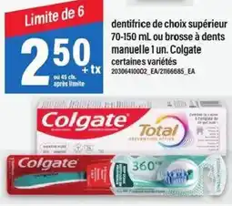 Maxi dentifrice de choix supérieur ou brosse à dents manuelle 1 un. Colgate offer