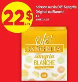 Maxi boisson au vin Olé! Sangrita Original ou Blanche offer