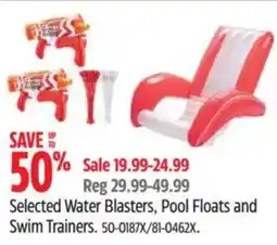Canadian Tire Selected Water Blasters, Pool Floats and Swim Trainers offer