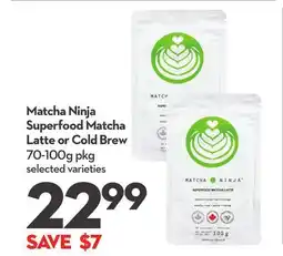 Longo's Matcha Ninja Superfood Matcha Latte or Cold Brew offer