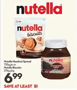 Longo's Nutella Hazelnut Spread 725g jar or Nutella Biscuits 270g pkg offer