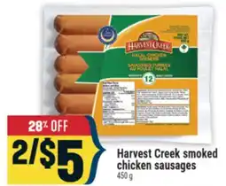 Marché Adonis HARVEST CREEK SMOKED CHICKEN SAUSAGES offer