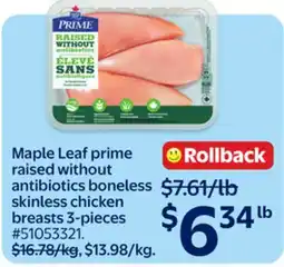 Walmart Maple Leaf Prime Raised Without Antibiotics Boneless Skinless Chicken Breasts 3-pieces offer