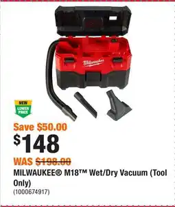 Home Depot MILWAUKEE M18 Wet/Dry Vacuum (Tool Only) offer