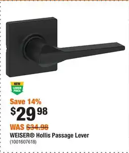 Home Depot WEISER Hollis Passage Lever offer