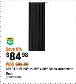 Home Depot SPECTRUM 24 to 36 x 80 Black Accordion Door offer
