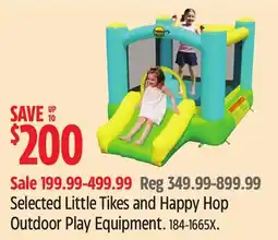 Canadian Tire Little Tikes Selected Little Tikes and Happy Hop Outdoor Play Equipment offer