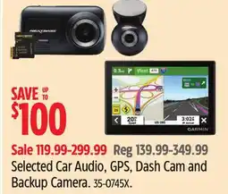 Canadian Tire Selected Car Audio, GPS, Dash Cam and Backup Camera offer