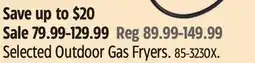 Canadian Tire Selected Outdoor Gas Fryers offer