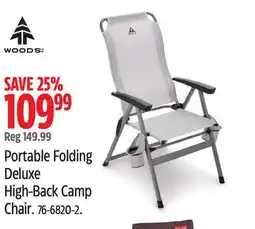Canadian Tire WOODS Portable Folding Deluxe High-Back Camp Chair offer
