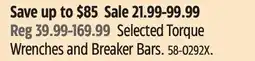 Canadian Tire Selected Torque Wrenches and Breaker Bars offer