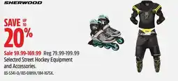 Canadian Tire Sherwood Selected Street Hockey Equipment and Accessories offer