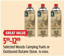 Canadian Tire Selected Woods Camping Fuels or Outbound Butane Stove offer