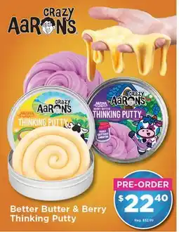 Showcase Better Butter & Berry Thinking Putty offer