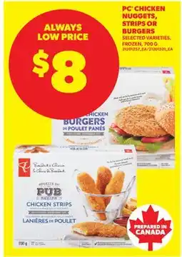 Real Canadian Superstore PC CHICKEN NUGGETS, STRIPS OR BURGERS offer