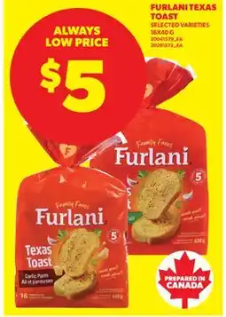 Real Canadian Superstore FURLANI TEXAS TOAST offer