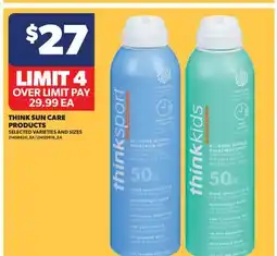 Real Canadian Superstore THINK SUN CARE PRODUCTS offer
