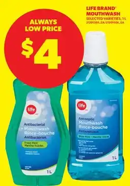 Real Canadian Superstore LIFE BRAND MOUTHWASH offer
