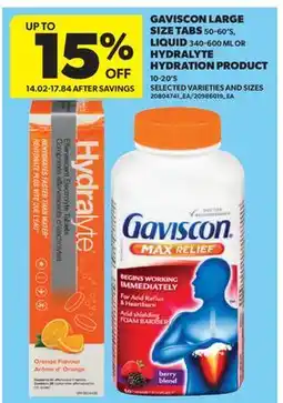 Real Canadian Superstore GAVISCON LARGE SIZE TABS, 50-60'S, LIQUID, 340-600 ML OR HYDRALYTE HYDRATION PRODUCT, 10-20'S offer