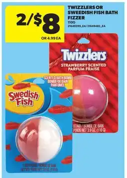 Real Canadian Superstore TWIZZLERS OR SWEDISH FISH BATH FIZZER offer