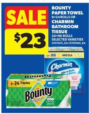 Real Canadian Superstore BOUNTY PAPER TOWEL, 8=24 ROLLS OR CHARMIN BATHROOM TISSUE, 24=96 ROLLS offer
