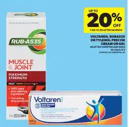 Real Canadian Superstore VOLTAREN, RUBA535 OR TYLENOL PRECISE CREAM OR GEL, 30-150 G/4'S offer