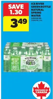 Real Canadian Superstore ICE RIVER GREEN BOTTLE NATURAL SPRING WATER offer