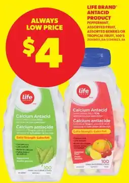 Real Canadian Superstore LIFE BRAND ANTACID PRODUCT, 100'S offer