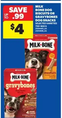 Real Canadian Superstore MILK BONE DOG BISCUITS OR GRAVY BONES DOG SNACKS offer