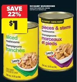 Real Canadian Superstore NO NAME MUSHROOMS offer