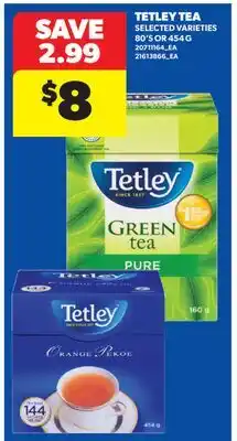 Real Canadian Superstore TETLEY TEA, 80'S OR offer