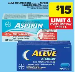 Real Canadian Superstore ALEVE CAPLETS OR GELS, 40-125'S OR ASPIRIN LOW DOSE TABLETS, 120/180'S offer