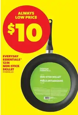 Real Canadian Superstore EVERYDAY ESSENTIALS 12 IN NON-STICK SKILLET offer