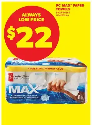 Real Canadian Superstore PC MAX PAPER TOWELS, 8=24 ROLLS offer