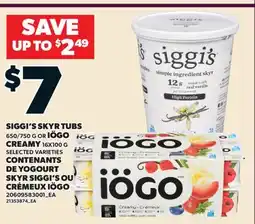 Valu-mart CONTENANTS DE YOGOURT SKYR SIGGI'S OU CRÉMEUX IÖGO offer