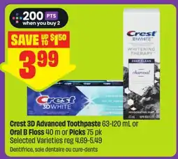 FreshCo Crest 3D Advanced Toothpaste 63-120 mL or Oral B Floss 40 m or Picks 75 pk Selected Varieties offer