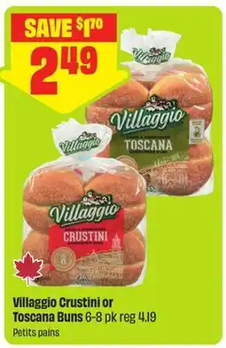 FreshCo Villaggio Crustini or Toscana Buns offer
