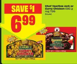 FreshCo Chef YaarDee Jerk or Curry Chicken offer
