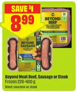 FreshCo Beyond Meat Beef, Sausage or Steak Frozen offer