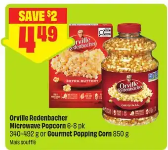 FreshCo Orville Redenbacher Microwave Popcorn 6-8 pk 340-492 g or Gourmet Popping Corn 850 g offer