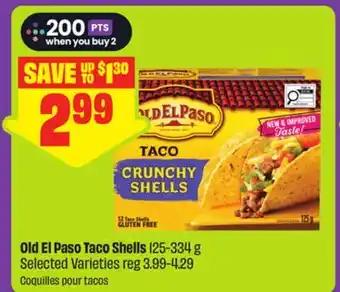 FreshCo Old El Paso Taco Shells 125-334 g Selected Varieties offer