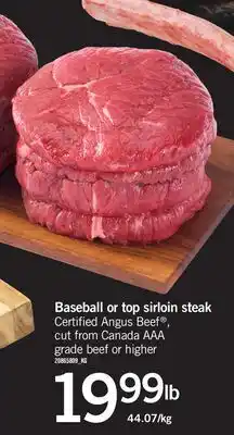 Fortinos BASEBALL OR TOP SIRLOIN STEAK offer