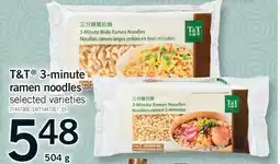 Fortinos T&T 3-MINUTE RAMEN NOODLES offer