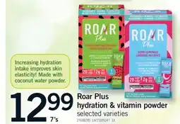 Fortinos ROAR PLUS HYDRATION & VITAMIN POWDER, 7'S offer