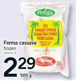 Fortinos FERMA CASSAVA offer