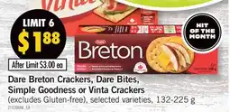 Fortinos DARE BRETON CRACKERS, DARE BITES, SIMPLE GOODNESS OR VINTA CRACKERS offer