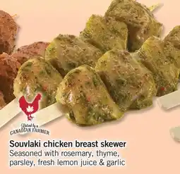 Fortinos SOUVLAKI CHICKEN BREAST SKEWER offer