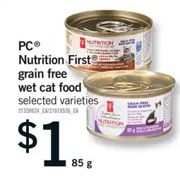 Fortinos PC NUTRITION FIRST GRAIN FREE WET CAT FOOD offer