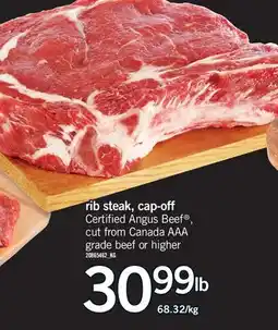 Fortinos RIB STEAK, CAP-OFF offer