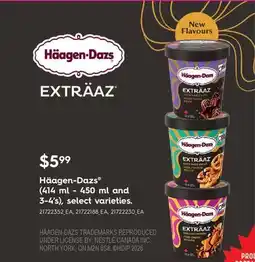 Fortinos HÄAGEN-DAZS , (414 ML - 450 ML AND 3-4'S) offer